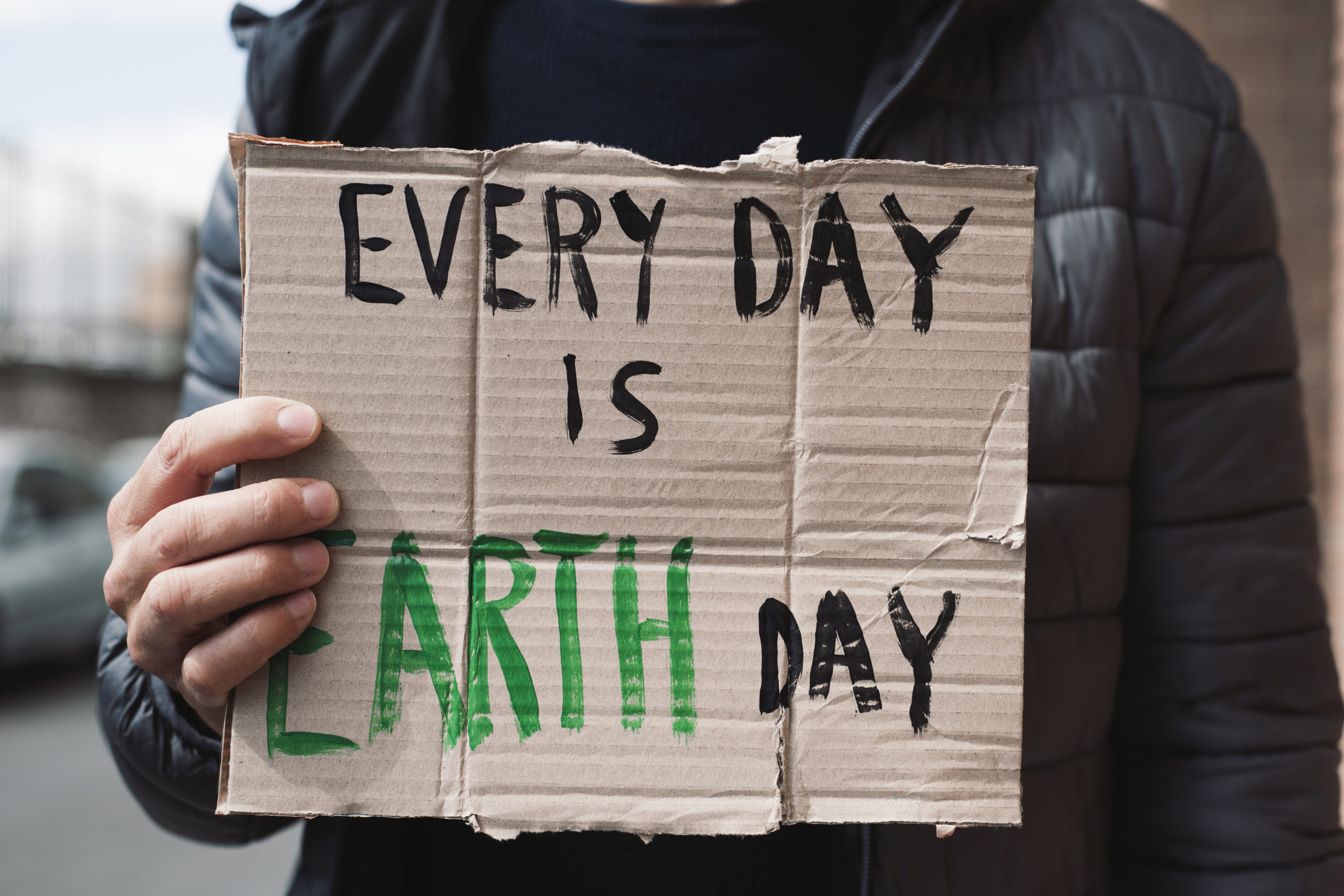 Every day is my earth day cardboard sign